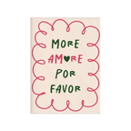 Poster "More amor por favor"