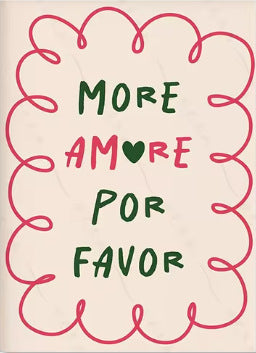 Poster "More amor por favor"